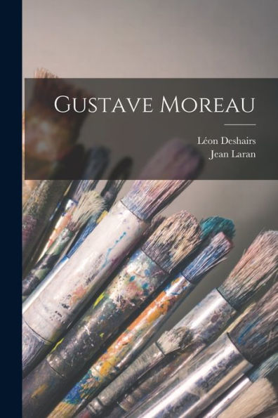 Gustave Moreau (French Edition)
