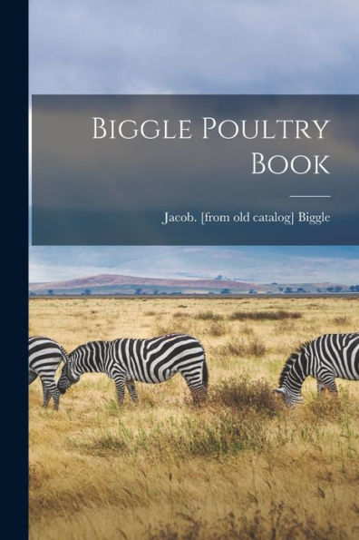 Biggle Poultry Book