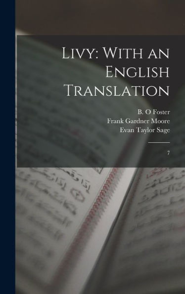 Livy: With An English Translation: 7