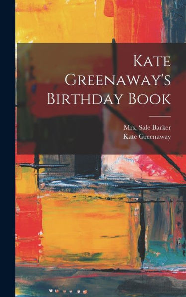 Kate Greenaway'S Birthday Book