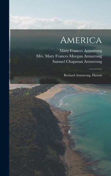 America: Richard Armstrong. Hawaii (Afrikaans Edition)