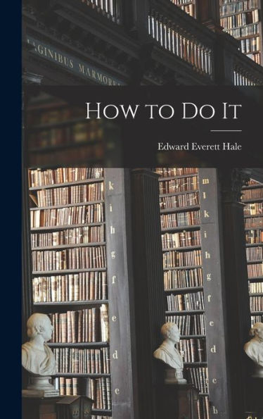 How To Do It