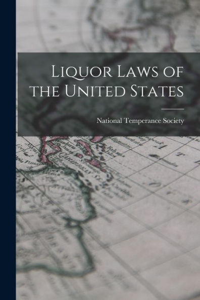 Liquor Laws Of The United States