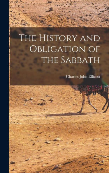 The History And Obligation Of The Sabbath