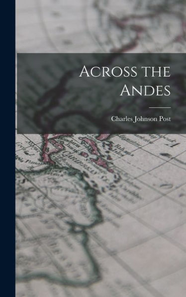 Across The Andes