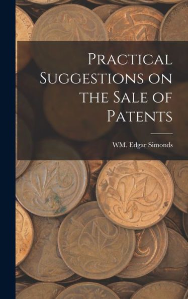 Practical Suggestions On The Sale Of Patents
