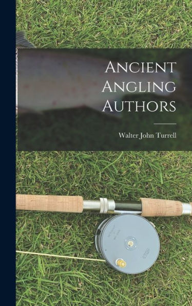 Ancient Angling Authors