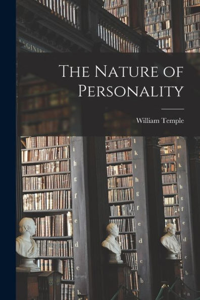 The Nature Of Personality