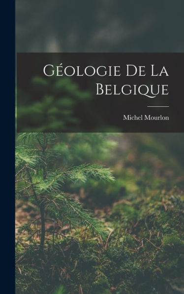 Geologie De La Belgique