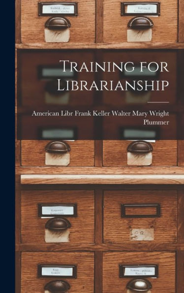 Training For Librarianship