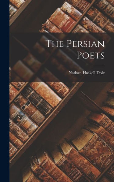 The Persian Poets