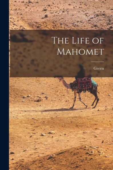 The Life Of Mahomet