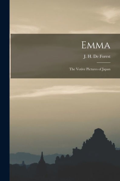 Emma: The Votive Pictures Of Japan