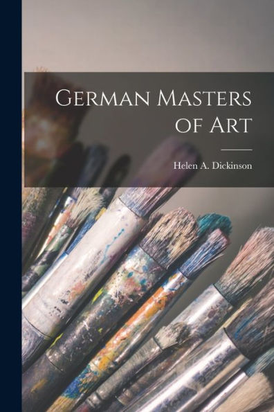 German Masters Of Art