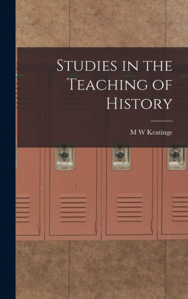 Studies In The Teaching Of History