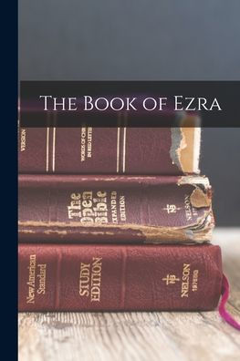 The Book Of Ezra