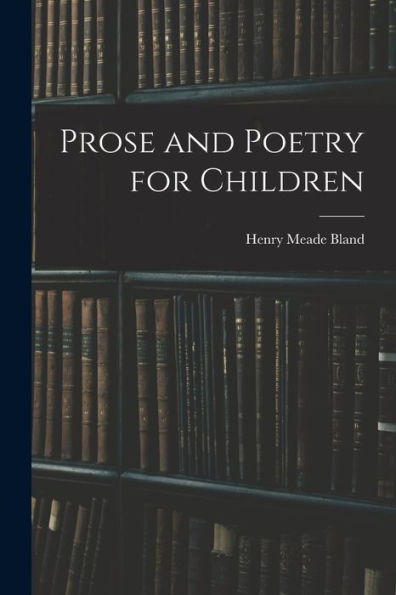 Prose And Poetry For Children