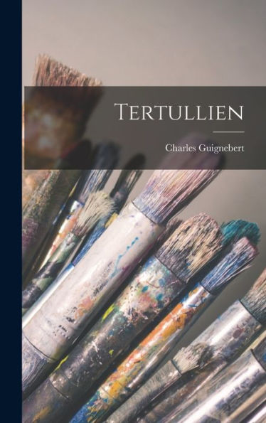 Tertullien (French Edition)