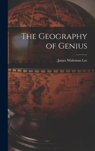 The Geography Of Genius