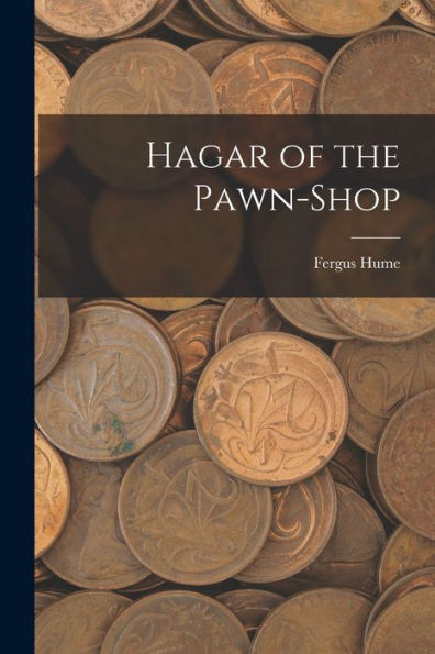 Hagar Of The Pawn-Shop