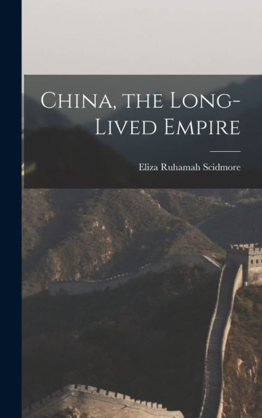 China, The Long-Lived Empire