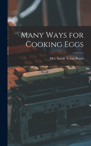 Many Ways For Cooking Eggs