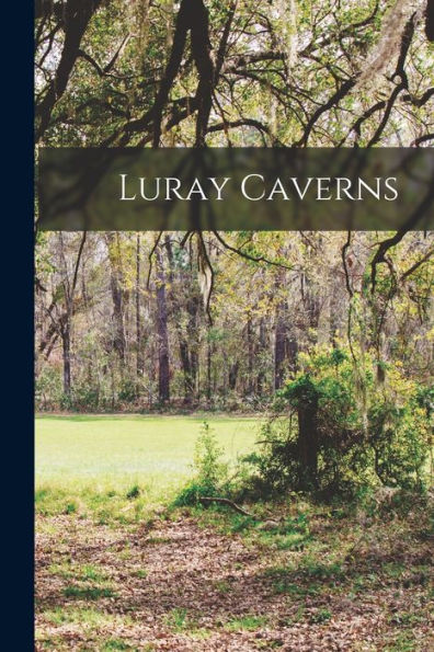 Luray Caverns