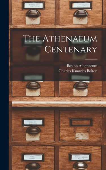The Athenaeum Centenary