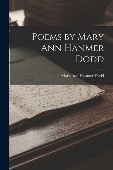 Poems By Mary Ann Hanmer Dodd