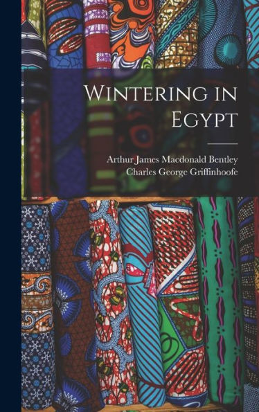 Wintering In Egypt