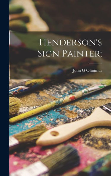 Henderson's Sign Painter;