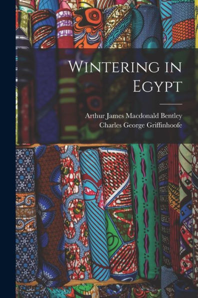 Wintering In Egypt