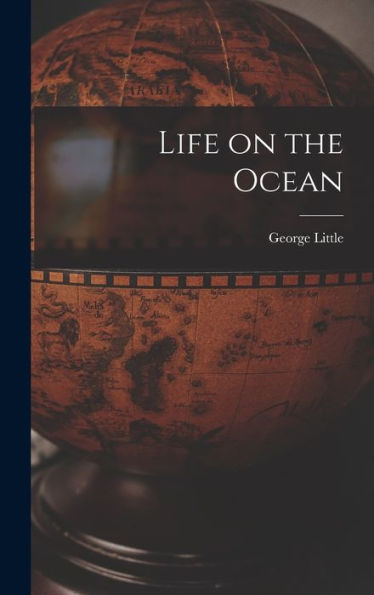 Life On The Ocean