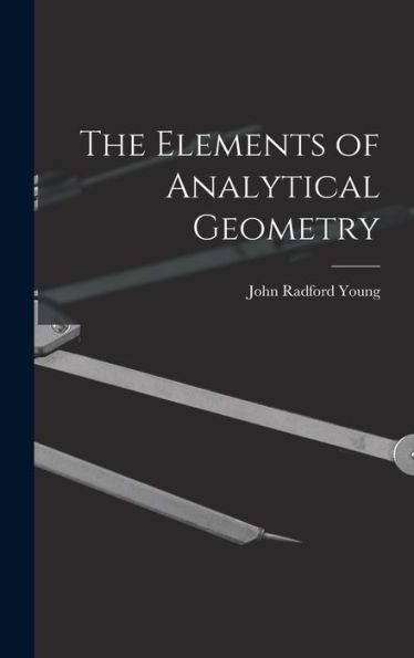 The Elements Of Analytical Geometry