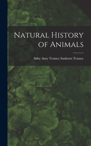 Natural History Of Animals
