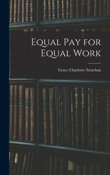 Equal Pay For Equal Work