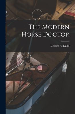 The Modern Horse Doctor