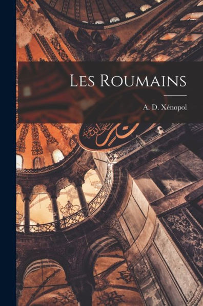 Les Roumains (French Edition)