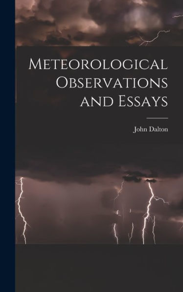 Meteorological Observations And Essays