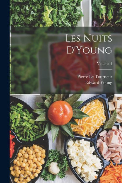 Les Nuits D'Young; Volume 1 (French Edition)