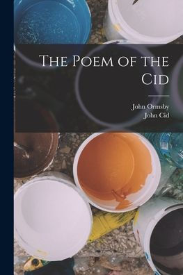 The Poem Of The Cid