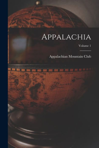 Appalachia; Volume 1