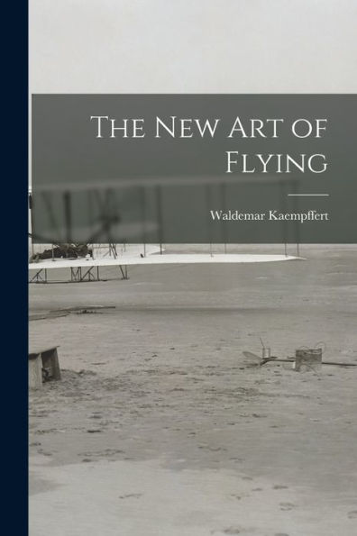 The New Art Of Flying