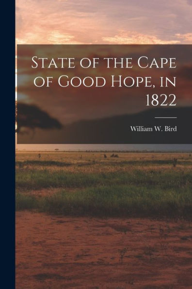 State Of The Cape Of Good Hope, In 1822