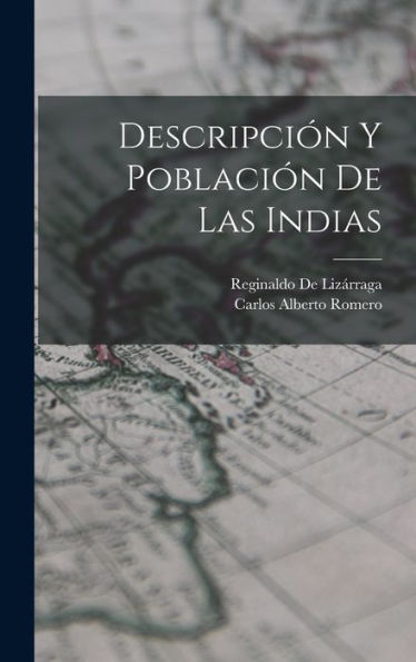 Descripción Y Población De Las Indias (Spanish Edition)