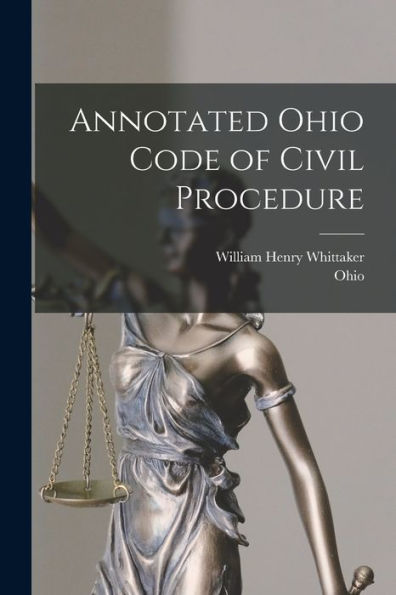 Annotated Ohio Code Of Civil Procedure