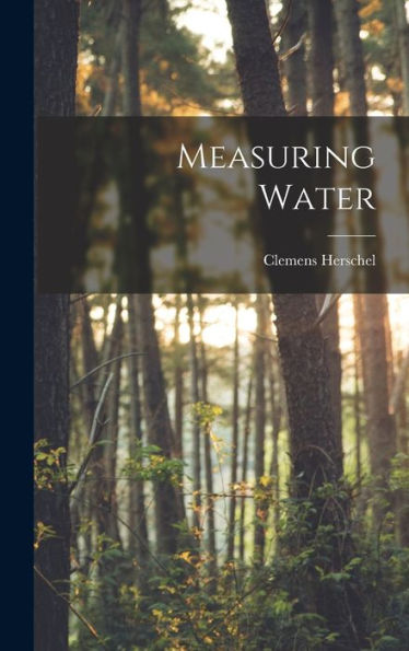 Measuring Water