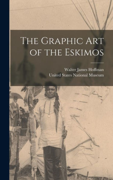 The Graphic Art Of The Eskimos