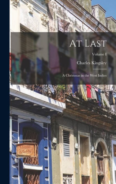 At Last: A Christmas In The West Indies; Volume I