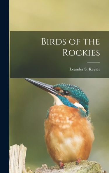 Birds Of The Rockies